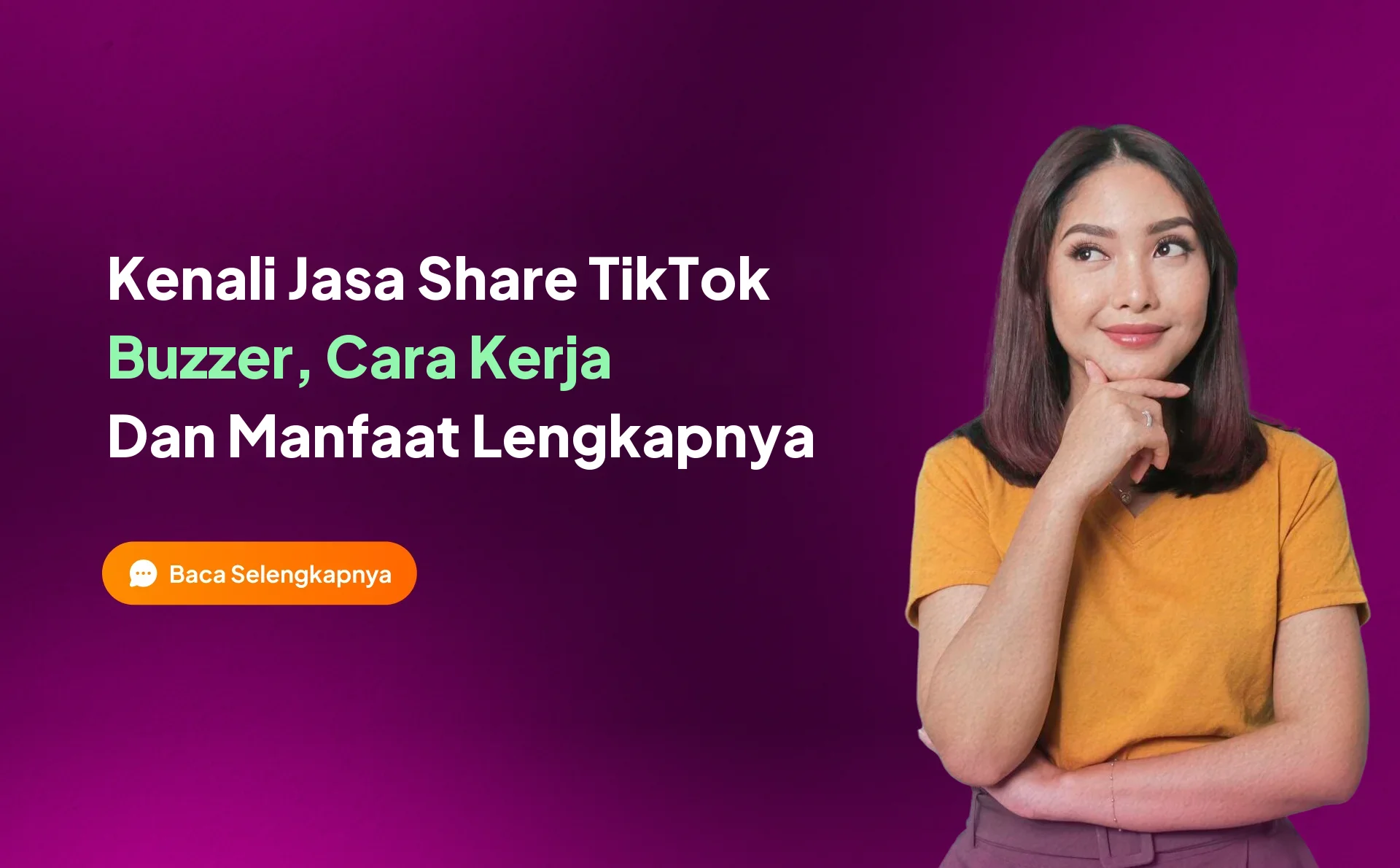 Kenali Jasa Share TikTok Buzzer, Cara Kerja, dan Manfaatnya